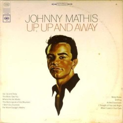 Пластинка Johnny Mathis Up, up and away